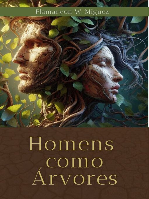 Title details for Homens como árvores by Flamaryon Wellington  Miguez - Available